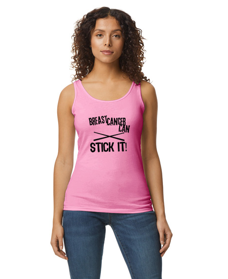 *New* Pink Tank Top - Breast Cancer Can Stick It!
